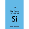 The Poetry of Silicon