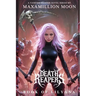 Death Reapers: Book of Lilyana, A Vampire Hunter Novel Series