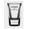 Sober and Miserable