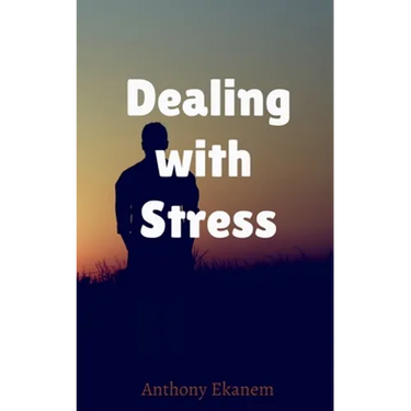 Dealing with Stress