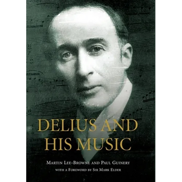 Delius and His Music