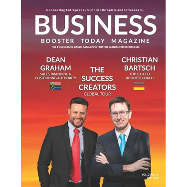 Business Booster Today - Special Edition 2019: Featuring Dean Graham and Christian Bartsch - The Success Creators
