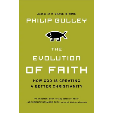 The Evolution of Faith