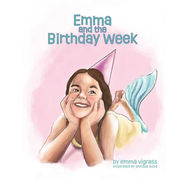 Emma and the Birthday Week