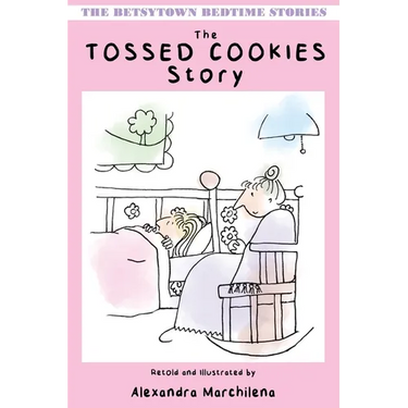 The Tossed Cookies Story