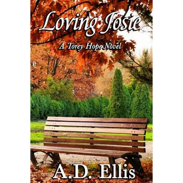 Loving Josie: A Torey Hope Novel