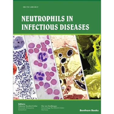 Neutrophils in Infectious Diseases