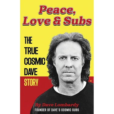 Peace, Love & Subs: The True Cosmic Dave Story