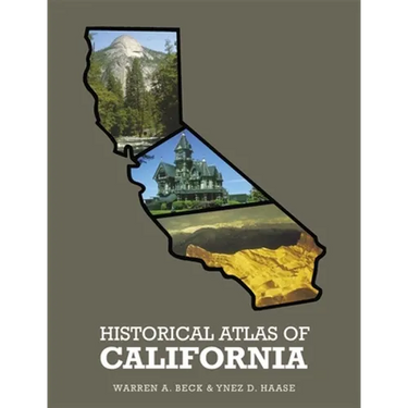 Historical Atlas of California,