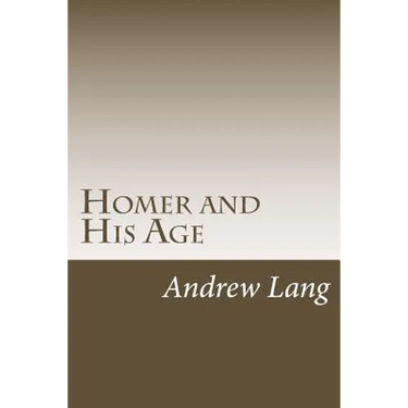Homer and His Age