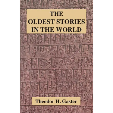The Oldest Stories in the World