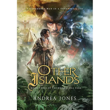 Other Islands: Book 3 of the Hook & Jill Saga