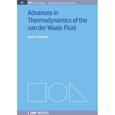 Advances in Thermodynamics of the van der Waals Fluid
