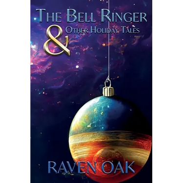 The Bell Ringer & Other Holiday Tales