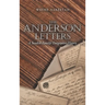 The Anderson Letters: A Swedish Family's Emigration History