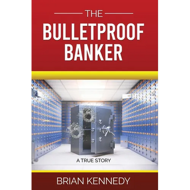 The Bulletproof Banker