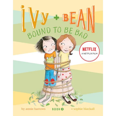 Ivy + Bean Bound to Be Bad