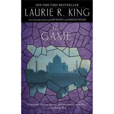 The Game: A novel of suspense featuring Mary Russell and Sherlock Holmes