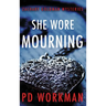 She Wore Mourning