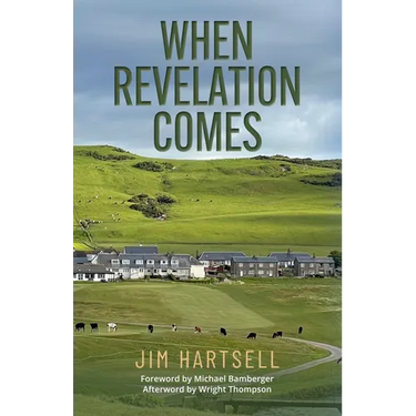 When Revelation Comes: A Journey Across the Sacred Links of Scotland