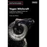 Vegan Witchcraft: Contemporary Magical Practice and Multispecies Social Change.