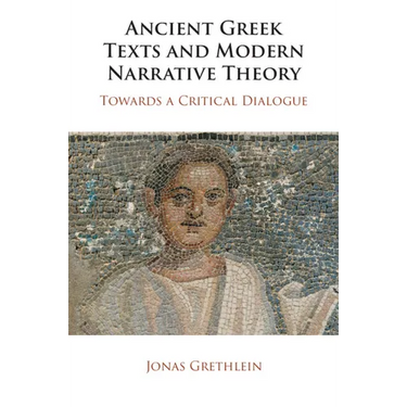 Ancient Greek Texts and Modern Narrative Theory