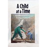 A Child at a Time: Understanding Temperament