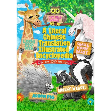 A Literal Chinese Translation Illustrated Encyclopedia