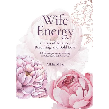 Wife Energy