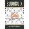 Sudoku X Puzzle Book For Adults: 100 Medium To Hard Sudoku Diagonal Variant Puzzles