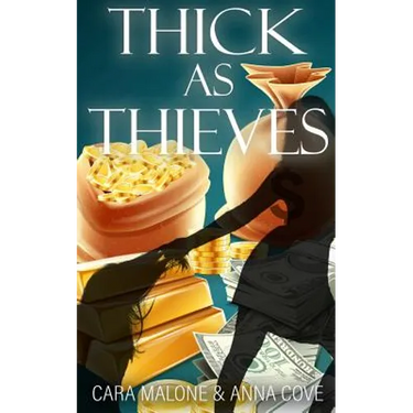 Thick as Thieves: A Lesbian Romance Heist