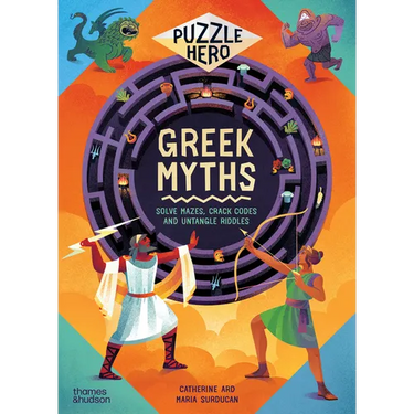 Greek Myths: Solve Mazes, Crack Codes and Untangle Riddles