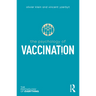 The Psychology of Vaccination