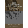 The Return of Christendom