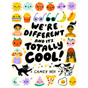 We're Different and It's Totally Cool!