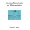 Introductory Electrochemistry and Related Applications