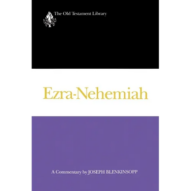 Ezra-Nehemiah (1988): A Commentary