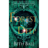 Forest Deep