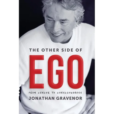 The Other Side of Ego: From Cancer to Consciousness