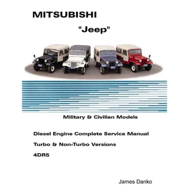 Mistubishi "Jeep" Diesel English Service Manual 4DR5