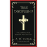 True Discipleship: Following Our Master To Calvary