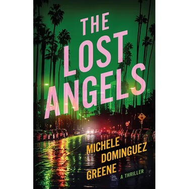 The Lost Angels: A Thriller