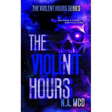 The Violent Hours