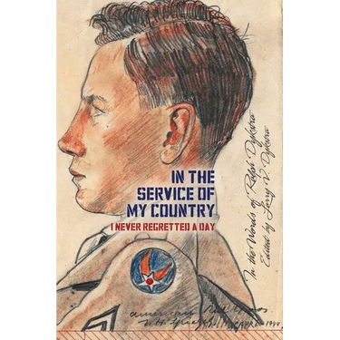 In the Service of My Country: I Never Regretted a Day