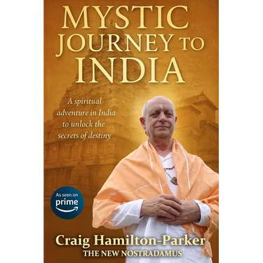 Mystic Journey to India: The Key to Spiritual Awakening and Fixing Fate