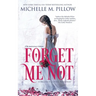 Forget Me Not: A Regency Gothic Romance (17th Anniversary Edition): A Regency Gothic Romance: A Regency Gothic Romance