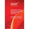 Sociocultural Theory and Second Language Developmental Education