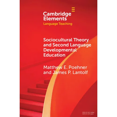 Sociocultural Theory and Second Language Developmental Education