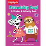 Friendship Day! a Sticker and Activity Book: Social Emotional Learning and Friendship Activity Book with Puzzles, Games, Stickers and Crafts to Build