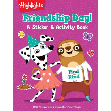 Friendship Day! a Sticker and Activity Book: Social Emotional Learning and Friendship Activity Book with Puzzles, Games, Stickers and Crafts to Build